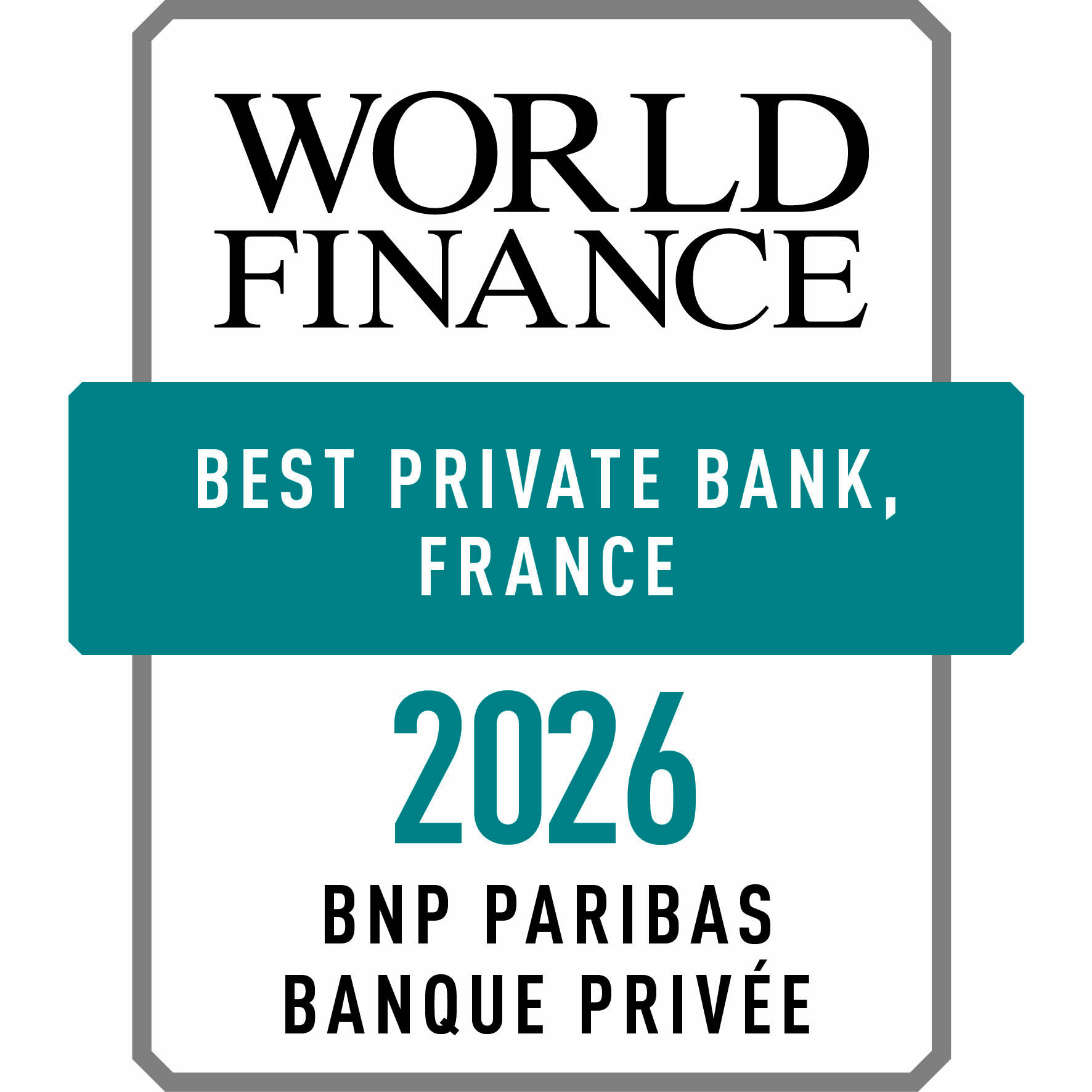 World Finance, Best Wealth Management Provider, France, 2025, BNP Paribas Banque Privée France